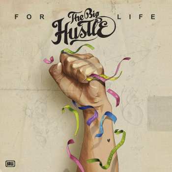 Album The Big Hustle: For Life