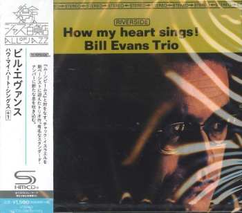 CD The Bill Evans Trio: How My Heart Sings! 634132