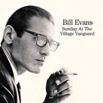 LP The Bill Evans Trio: Sunday At The Village Vanguard 359707