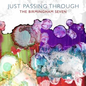 Album The Birmingham Seven: Just Passing Through