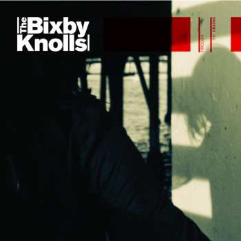 Album The Bixby Knolls: Through The Cracks