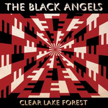 LP The Black Angels: Clear Lake Forest CLR 579915