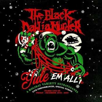 Album The Black Dahlia Murder: Yule 'em All