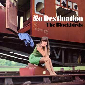 LP The Blackbirds: No Destination 654843