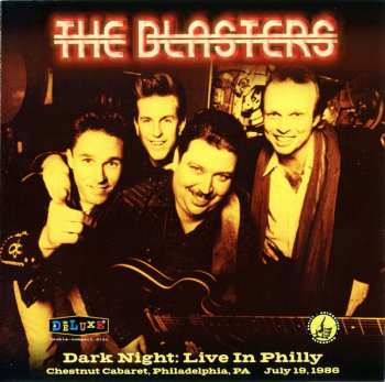 2CD The Blasters: Dark Night: Live In Philly 645093