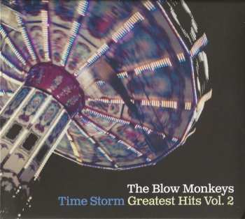 Album The Blow Monkeys: Time Storm: Greatest Hits