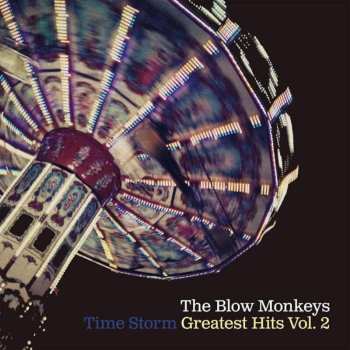 CD The Blow Monkeys: Time Storm Greatest Hits Vol.2 567723