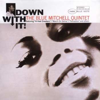 CD The Blue Mitchell Quintet: Down With It! 603801