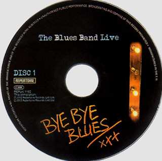 2CD The Blues Band: The Blues Band Live - Bye Bye Blues 303499