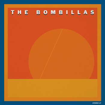 Album The Bombillas: The Bombillas