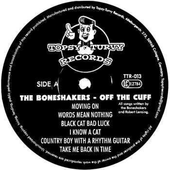 LP The Boneshakers: Off The Cuff 580470