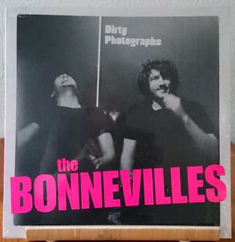 LP The Bonnevilles: Dirty Photographs 568490