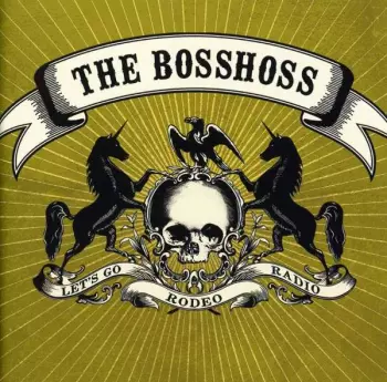 The BossHoss: Rodeo Radio