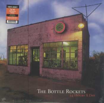 LP The Bottle Rockets: 24 Hours A Day CLR | LTD 586709