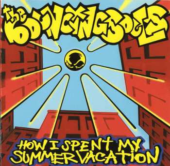 Album The Bouncing Souls: How I Spent My Summer Vacation