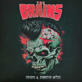 Album The Brains: Friends & Zombified Antics