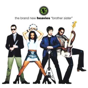 2CD The Brand New Heavies: Brother Sister 633347