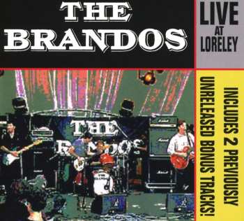 CD The Brandos: Live At Loreley DIGI 484515