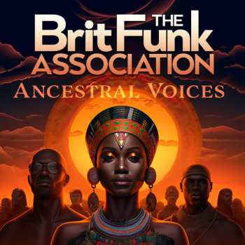 Album The Brit Funk Association: Ancestral Voices