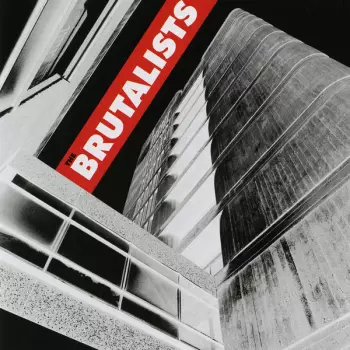 The Brutalists