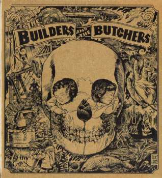 CD The Builders And The Butchers: The Builders And The Butchers DIGI 591889