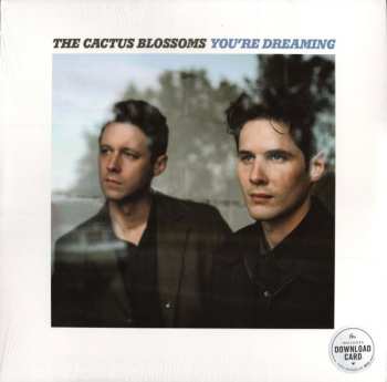 LP The Cactus Blossoms: You're Dreaming  588565