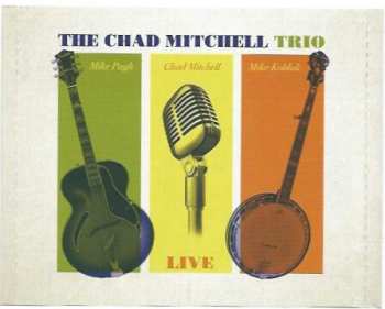 CD The Chad Mitchell Trio: Live 553493