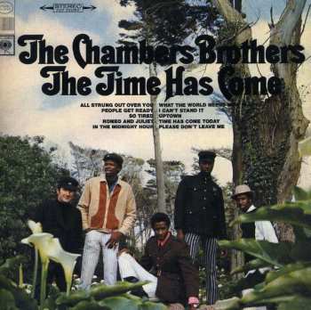 CD The Chambers Brothers: The Time Has Come 590105