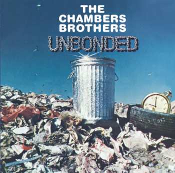 CD The Chambers Brothers: Unbonded 388749