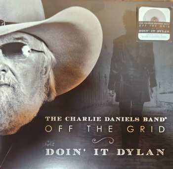 LP The Charlie Daniels Band: Off The Grid ~ Doin' It Dylan CLR | LTD | NUM 583278