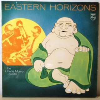 Album The Charlie Munro Quartet: Eastern Horizons