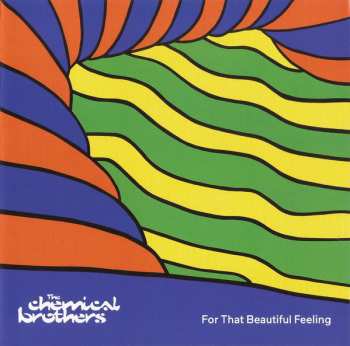 CD The Chemical Brothers: For That Beautiful Feeling 636964