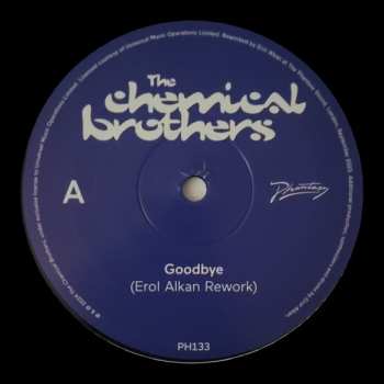 LP The Chemical Brothers: Goodbye (Erol Alkan Rework) 599074