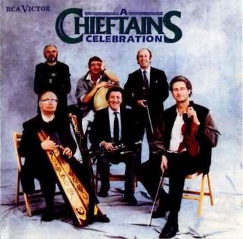 Album The Chieftains: A Chieftains Celebration