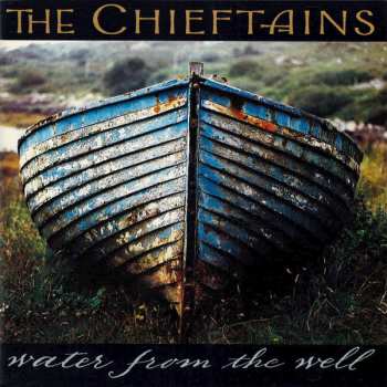 Album The Chieftains: Water From The Well