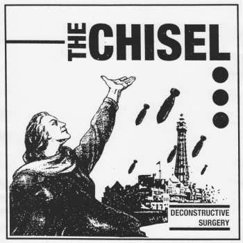 Album The Chisel: Deconstructive Surgery