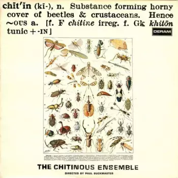 The Chitinous Ensemble: Chitinous