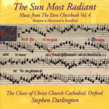 Christ Church Cathedral Choir - The Sun Most Radiant