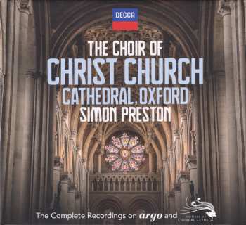 Album The Choir Of Christ Church Cathedral: The Complete Recordings On Argo And L'Oiseau Lyre