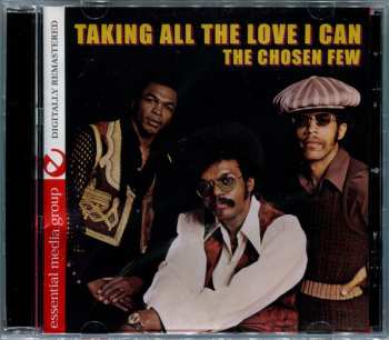 CD The Chosen Few: Taking All The Love I Can 630048