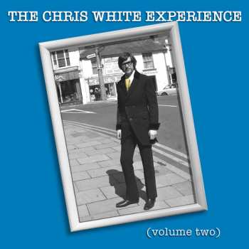 Album The Chris White Experience: The Chris White Experience (Volume Two)