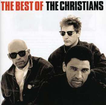 Album The Christians: The Best Of