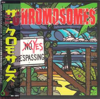 Album The Chromosomes: Yes Tresspassing