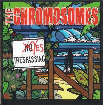 CD The Chromosomes: Yes Trespassing 649698