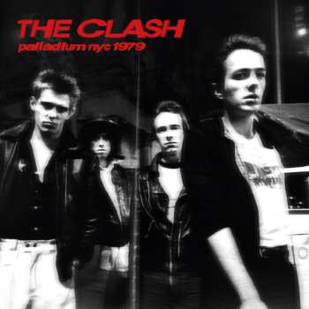 CD The Clash: Palladium Nyc 1979 619584