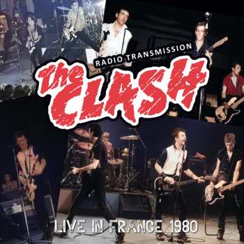 CD The Clash: Live In France 1980 617176