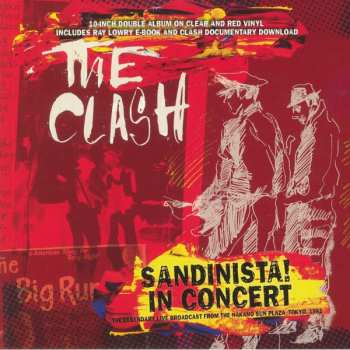 Album The Clash: Sandinista! In Concert - The Legendary Live Broadcast From The Nakano Sun Plaza Tokyo 1982