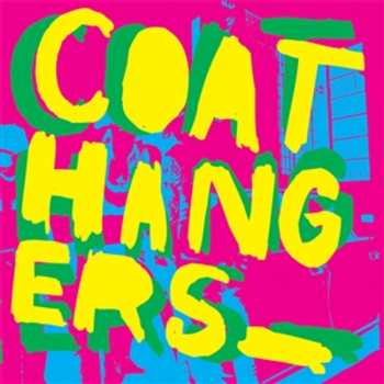 LP The Coathangers: The Coathangers CLR | LTD | DLX 657489