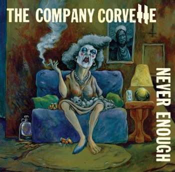 LP The Company Corvette: Never Enough 616545