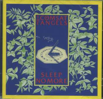 CD The Comsat Angels: Sleep No More 628490